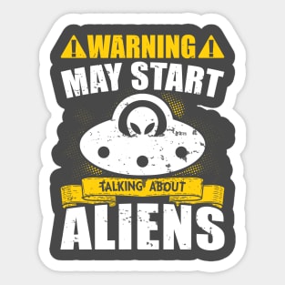 Funny alien warning Sticker